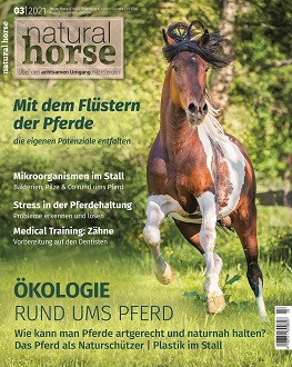 Natural Horse 35 03/2021 Ökologie rund ums Pferd