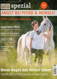 Natural Horse 36 Spezial Angst bei Pferd und Mensch